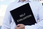 A self-evaluation is an important part of quarterly and annual performance reviews.
